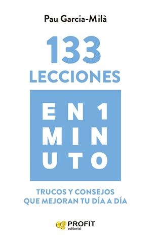 133 LECCIONES EN 1 MINUTO | 9788419212740 | GARCIA-MILÀ, PAU | Llibreria Ombra | Llibreria online de Rubí, Barcelona | Comprar llibres en català i castellà online