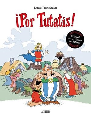 ¡POR TUTATIS! | 9788418909900 | TRONDHEIM, LEWIS | Llibreria Ombra | Llibreria online de Rubí, Barcelona | Comprar llibres en català i castellà online