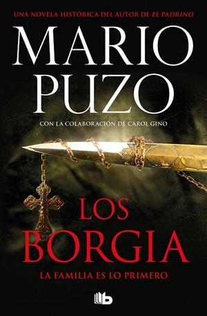 LOS BORGIA | 9788413146935 | PUZO, MARIO | Llibreria Ombra | Llibreria online de Rubí, Barcelona | Comprar llibres en català i castellà online