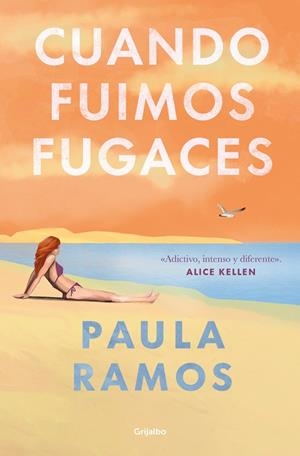 CUANDO FUIMOS FUGACES | 9788425365300 | RAMOS, PAULA | Llibreria Ombra | Llibreria online de Rubí, Barcelona | Comprar llibres en català i castellà online