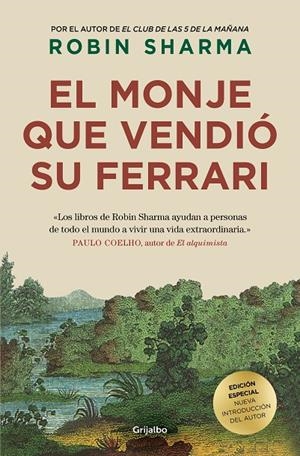 EL MONJE QUE VENDIÓ SU FERRARI (EDICIÓN DE LUJO) | 9788425362545 | SHARMA, ROBIN | Llibreria Ombra | Llibreria online de Rubí, Barcelona | Comprar llibres en català i castellà online