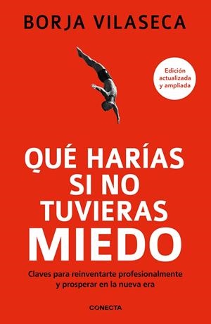 QUÉ HARÍAS SI NO TUVIERAS MIEDO | 9788417992965 | VILASECA, BORJA | Llibreria Ombra | Llibreria online de Rubí, Barcelona | Comprar llibres en català i castellà online