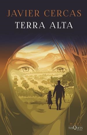 TERRA ALTA | 9788411072700 | CERCAS, JAVIER | Llibreria Ombra | Llibreria online de Rubí, Barcelona | Comprar llibres en català i castellà online
