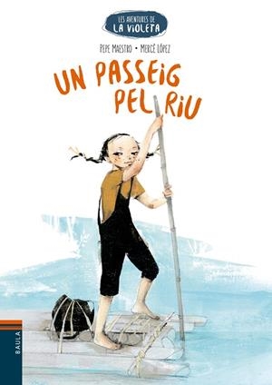 UN PASSEIG PEL RIU | 9788447950652 | MAESTRO SARRIÓN, PEPE | Llibreria Ombra | Llibreria online de Rubí, Barcelona | Comprar llibres en català i castellà online