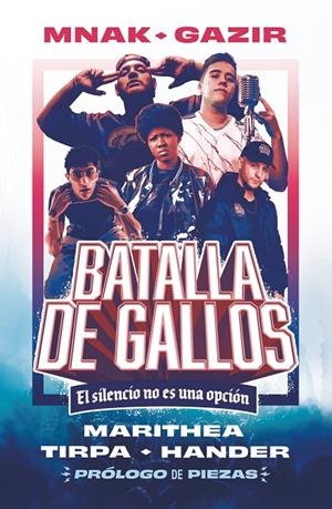 BATALLA DE GALLOS | 9788419621047 | MNAK/TIRPA/GAZIR/MARITHEA/HANDER | Llibreria Ombra | Llibreria online de Rubí, Barcelona | Comprar llibres en català i castellà online