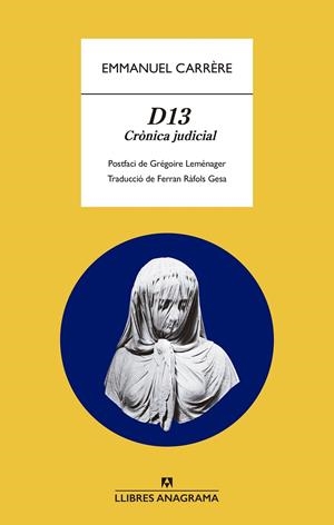 D13 | 9788433901989 | CARRÈRE, EMMANUEL | Llibreria Ombra | Llibreria online de Rubí, Barcelona | Comprar llibres en català i castellà online