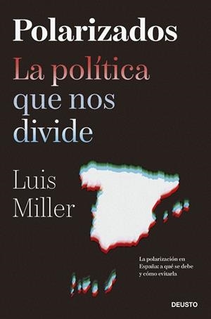 POLARIZADOS | 9788423435500 | MILLER, LUIS | Llibreria Ombra | Llibreria online de Rubí, Barcelona | Comprar llibres en català i castellà online