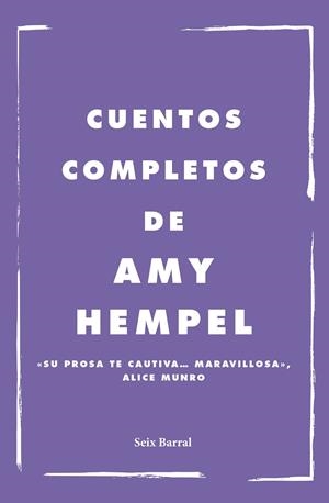 CUENTOS COMPLETOS | 9788432241949 | HEMPEL, AMY | Llibreria Ombra | Llibreria online de Rubí, Barcelona | Comprar llibres en català i castellà online