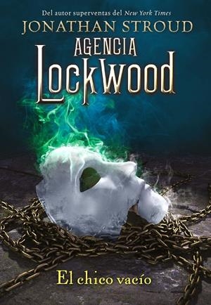 AGENCIA LOCKWOOD: EL CHICO VACÍO | 9788419266231 | STROUD, JONATHAN | Llibreria Ombra | Llibreria online de Rubí, Barcelona | Comprar llibres en català i castellà online