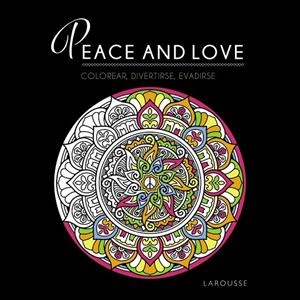 PEACE AND LOVE | 9788419436733 | DESSAIN ET TOLRA | Llibreria Ombra | Llibreria online de Rubí, Barcelona | Comprar llibres en català i castellà online