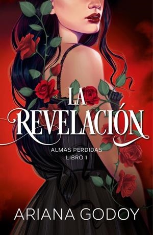 LA REVELACIÓN (ALMAS PERDIDAS 1) | 9788418798788 | GODOY, ARIANA | Llibreria Ombra | Llibreria online de Rubí, Barcelona | Comprar llibres en català i castellà online
