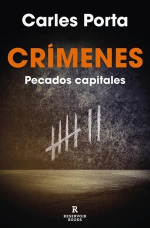 CRÍMENES: PECADOS CAPITALES | 9788419437372 | PORTA, CARLES | Llibreria Ombra | Llibreria online de Rubí, Barcelona | Comprar llibres en català i castellà online