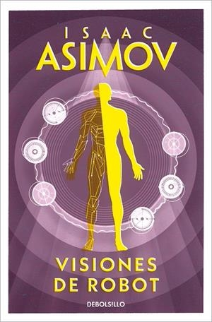 VISIONES DE ROBOT (SERIE DE LOS ROBOTS 5) | 9788497938259 | ASIMOV, ISAAC | Llibreria Ombra | Llibreria online de Rubí, Barcelona | Comprar llibres en català i castellà online