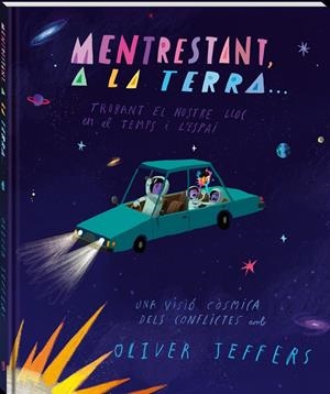 MENTRESTANT, A LA TERRA... | 9788418762369 | JEFFERS, OLIVER | Llibreria Ombra | Llibreria online de Rubí, Barcelona | Comprar llibres en català i castellà online