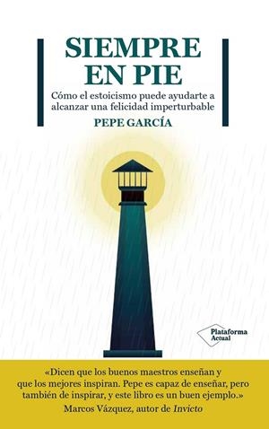 SIEMPRE EN PIE | 9788419271167 | GARCÍA, PEPE | Llibreria Ombra | Llibreria online de Rubí, Barcelona | Comprar llibres en català i castellà online