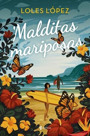 MALDITAS MARIPOSAS | 9788408271147 | LOPEZ, LOLES | Llibreria Ombra | Llibreria online de Rubí, Barcelona | Comprar llibres en català i castellà online