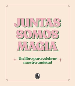 JUNTAS SOMOS MAGIA | 9788402428813 | VARIOS AUTORES | Llibreria Ombra | Llibreria online de Rubí, Barcelona | Comprar llibres en català i castellà online