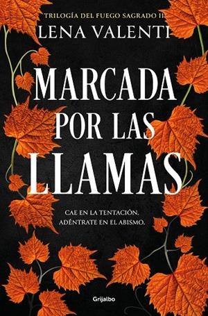 MARCADA POR LAS LLAMAS (TRILOGÍA DEL FUEGO SAGRADO 2) | 9788425364877 | VALENTI, LENA | Llibreria Ombra | Llibreria online de Rubí, Barcelona | Comprar llibres en català i castellà online
