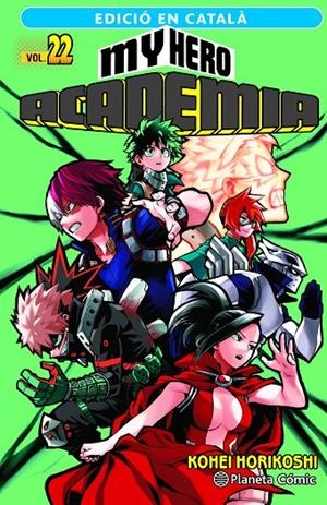 MY HERO ACADEMIA Nº 22 (CATALÀ) | 9788411401968 | HORIKOSHI, KOHEI | Llibreria Ombra | Llibreria online de Rubí, Barcelona | Comprar llibres en català i castellà online