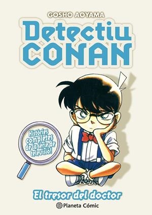 DETECTIU CONAN Nº 12 EL TRESOR DEL DOCTOR | 9788411402231 | AOYAMA, GOSHO | Llibreria Ombra | Llibreria online de Rubí, Barcelona | Comprar llibres en català i castellà online