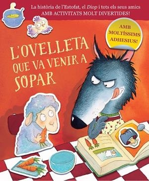 L'OVELLETA QUE VA VENIR A SOPAR (L'OVELLETA QUE VA VENIR A SOPAR. QUADERN D'ACTI | 9788448864422 | SMALLMAN, STEVE/DREIDEMY, JOËLLE | Llibreria Ombra | Llibreria online de Rubí, Barcelona | Comprar llibres en català i castellà online