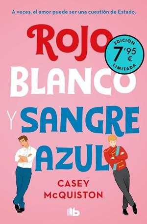 ROJO, BLANCO Y SANGRE AZUL (EDICIÓN LIMITADA A PRECIO ESPECIAL) | 9788413146560 | MCQUISTON, CASEY | Llibreria Ombra | Llibreria online de Rubí, Barcelona | Comprar llibres en català i castellà online