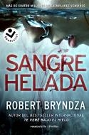 SANGRE HELADA (SERIE ERIKA FOSTER 5) | 9788418850691 | BRYNDZA, ROBERT | Llibreria Ombra | Llibreria online de Rubí, Barcelona | Comprar llibres en català i castellà online