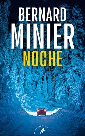 NOCHE (SERIE COMANDANTE SERVAZ 4) | 9788418796814 | MINIER, BERNARD | Llibreria Ombra | Llibreria online de Rubí, Barcelona | Comprar llibres en català i castellà online