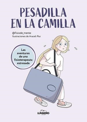 PESADILLA EN LA CAMILLA | 9788419466587 | @FISIODE_MENTE/PAZ, ARACELI | Llibreria Ombra | Llibreria online de Rubí, Barcelona | Comprar llibres en català i castellà online