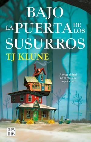 BAJO LA PUERTA DE LOS SUSURROS | 9788408268468 | KLUNE, TJ | Llibreria Ombra | Llibreria online de Rubí, Barcelona | Comprar llibres en català i castellà online