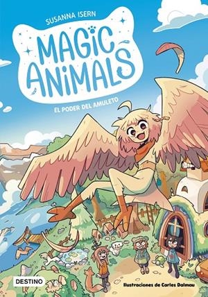 MAGIC ANIMALS 1. EL PODER DEL AMULETO | 9788408271833 | ISERN, SUSANNA/DALMAU, CARLES | Llibreria Ombra | Llibreria online de Rubí, Barcelona | Comprar llibres en català i castellà online