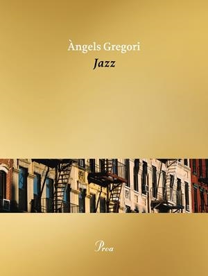 JAZZ | 9788419657183 | GREGORI PARRA, ÀNGELS | Llibreria Ombra | Llibreria online de Rubí, Barcelona | Comprar llibres en català i castellà online