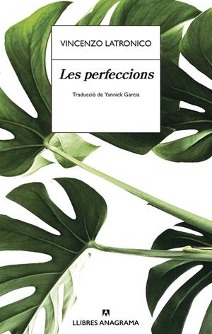 LES PERFECCIONS | 9788433901996 | LATRONICO, VINCENZO | Llibreria Ombra | Llibreria online de Rubí, Barcelona | Comprar llibres en català i castellà online