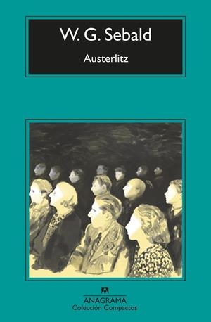 AUSTERLITZ | 9788433967817 | SEBALD, W.G. | Llibreria Ombra | Llibreria online de Rubí, Barcelona | Comprar llibres en català i castellà online
