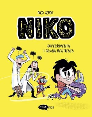 NIKO 1. SUPERINVENTS I GRANS BESTIESES | 9788419183330 | SORDO ARTARAZ, PACO | Llibreria Ombra | Llibreria online de Rubí, Barcelona | Comprar llibres en català i castellà online