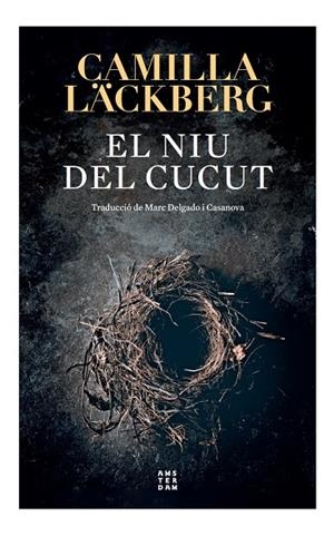 EL NIU DEL CUCUT | 9788417918897 | LÄCKBERG, CAMILLA | Llibreria Ombra | Llibreria online de Rubí, Barcelona | Comprar llibres en català i castellà online