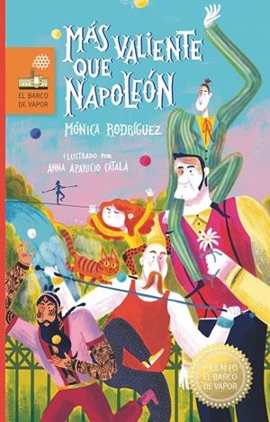 MÁS VALIENTE QUE NAPOLEÓN | 9788498569124 | RODRÍGUEZ SUÁREZ, MÓNICA | Llibreria Ombra | Llibreria online de Rubí, Barcelona | Comprar llibres en català i castellà online