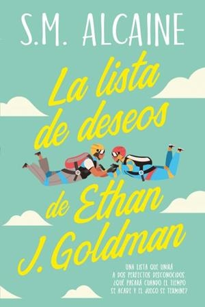 LA LISTA DE DESEOS DE ETHAN J. GOLDMAN | 9788419131157 | MESEGUER, SONIA | Llibreria Ombra | Llibreria online de Rubí, Barcelona | Comprar llibres en català i castellà online