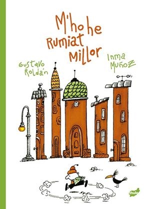 M'HO HE RUMIAT MILLOR | 9788418702617 | MUÑOZ MORENO, INMA | Llibreria Ombra | Llibreria online de Rubí, Barcelona | Comprar llibres en català i castellà online