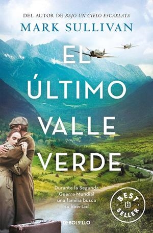 EL ÚLTIMO VALLE VERDE | 9788466370622 | SULLIVAN, MARK | Llibreria Ombra | Llibreria online de Rubí, Barcelona | Comprar llibres en català i castellà online