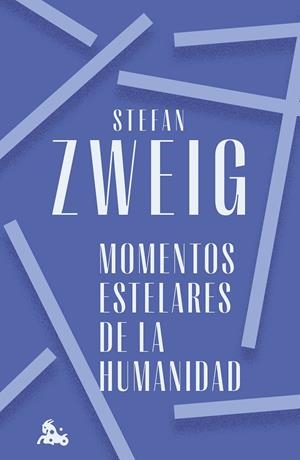 MOMENTOS ESTELARES DE LA HUMANIDAD | 9788408272366 | ZWEIG, STEFAN | Llibreria Ombra | Llibreria online de Rubí, Barcelona | Comprar llibres en català i castellà online
