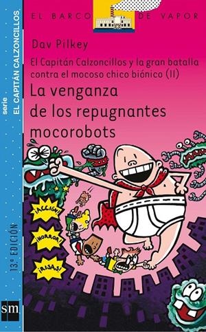 LA VENGANZA DE LOS REPUGNANTES MOCOROBOTS | 9788467503548 | PILKEY, DAV | Llibreria Ombra | Llibreria online de Rubí, Barcelona | Comprar llibres en català i castellà online