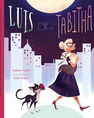 LUIS Y TABITHA | 9788491456414 | CAMPISI, STEPHANIE | Llibreria Ombra | Llibreria online de Rubí, Barcelona | Comprar llibres en català i castellà online