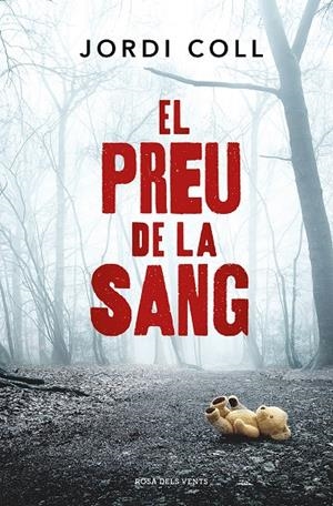 EL PREU DE LA SANG | 9788419259264 | COLL, JORDI | Llibreria Ombra | Llibreria online de Rubí, Barcelona | Comprar llibres en català i castellà online