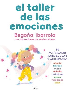 EL TALLER DE LAS EMOCIONES | 9788425364020 | IBARROLA, BEGOÑA | Llibreria Ombra | Llibreria online de Rubí, Barcelona | Comprar llibres en català i castellà online