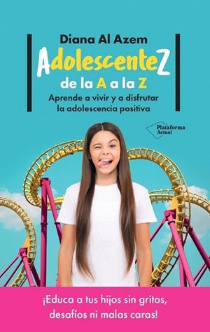 ADOLESCENTEZ, DE LA A A LA Z | 9788419655349 | AL AZEM, DIANA | Llibreria Ombra | Llibreria online de Rubí, Barcelona | Comprar llibres en català i castellà online