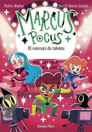MARCUS POCUS 4. EL CONCURS DE TALENTS | 9788413895598 | MAÑAS, PEDRO | Llibreria Ombra | Llibreria online de Rubí, Barcelona | Comprar llibres en català i castellà online