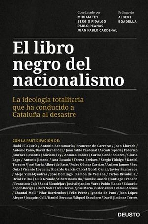 EL LIBRO NEGRO DEL NACIONALISMO | 9788423433018 | TEY, MIRIAM / CARDENAL, JUAN PABLO / FIDALGO, SERGIO / PLANAS, PABLO | Llibreria Ombra | Llibreria online de Rubí, Barcelona | Comprar llibres en català i castellà online