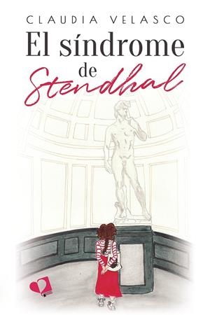 EL SÍNDROME DE STENDHAL | 9788419542861 | CLAUDIA VELASCO | Llibreria Ombra | Llibreria online de Rubí, Barcelona | Comprar llibres en català i castellà online