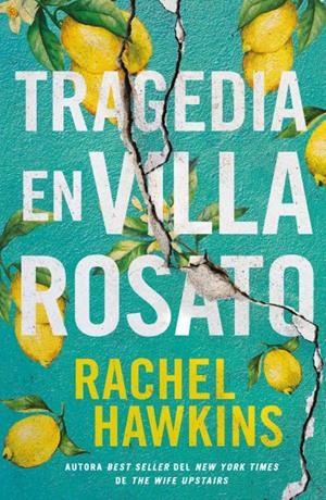 TRAGEDIA EN VILLA ROSATO | 9788419030535 | HAWKINS, RACHEL | Llibreria Ombra | Llibreria online de Rubí, Barcelona | Comprar llibres en català i castellà online